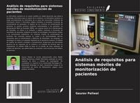 Produktbild: An&aacute;lisis de requisitos para sistemas m&oacute;viles de monitorizaci&oacute;n de pacientes