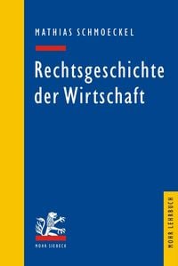Produktbild: Rechtsgeschichte der Wirtschaft