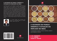 Produktbild: A Ascens&atilde;o Do Pain&ccedil;o: Din&acirc;mica E Situa&ccedil;&atilde;o Do Mercado Na &Iacute;ndia