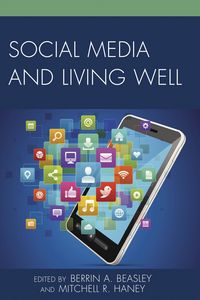 Produktbild: Social Media and Living Well