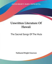Produktbild: Unwritten Literature Of Hawaii
