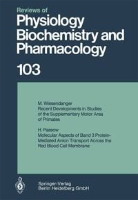 Produktbild: Reviews of Physiology, Biochemistry and Pharmacology 103