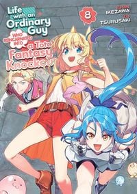 Produktbild: Life with an Ordinary Guy Who Reincarnated into a Total Fantasy Knockout Vol. 8