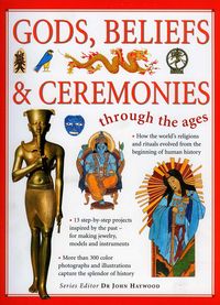 Produktbild: Gods, Beliefs & Ceremonies Through the Ages