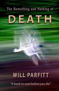Produktbild: The Something and Nothing of Death
