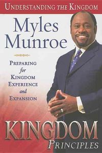 Produktbild: Kingdom Principles: Preparing for Kingdom Experience and Expansion