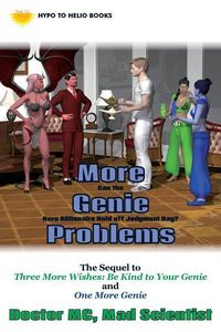 Produktbild: More Genie Problems: Can the Hero Billionaire Hold off Judgment Day?
