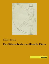 Produktbild: Das Skizzenbuch von Albrecht D&uuml;rer