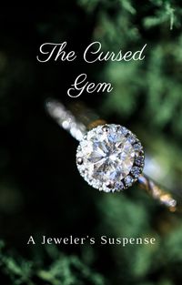 Produktbild: The Cursed Gem: A Jeweler's Suspense