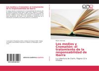 Produktbild: Los medios y Croma&ntilde;&oacute;n: el tratamiento de la responsabilidad de Ibarra