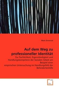 Produktbild: Ormerod, M: Auf dem Weg zu professioneller Identit&auml;t
