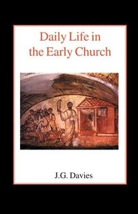 Produktbild: Daily Life in the Early Church