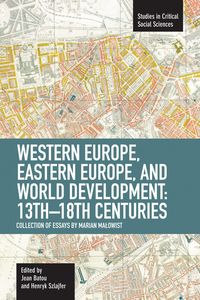 Produktbild: Western Europe, Eastern Europe and World Development, 13th-18th Centuries