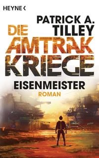 Produktbild: Eisenmeister - Die Amtrak-Kriege 3