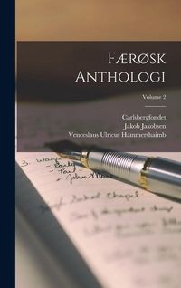 Produktbild: F&aelig;r&oslash;sk Anthologi; Volume 2