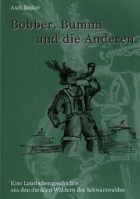 Produktbild: Bobber, Bummi und die anderen.