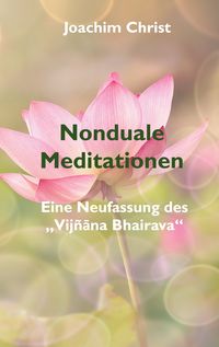 Produktbild: Nonduale Meditationen