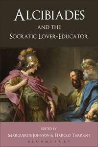 Produktbild: Alcibiades and the Socratic Lover-Educator