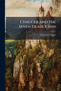 Produktbild: Chaucer and the Seven Deadly Sins