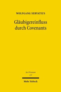 Gläubigereinfluss durch Covenants Wolfgang Servatius
