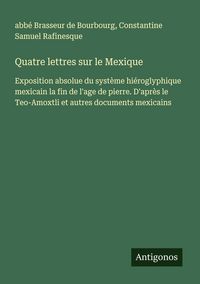Produktbild: Quatre lettres sur le Mexique