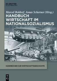 Produktbild: Handbuch Wirtschaft im Nationalsozialismus