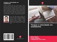 Produktbild: Torque e velocidade em endodontia