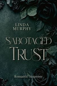 Produktbild: Sabotaged Trust
