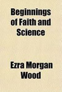 Produktbild: Beginnings of Faith and Science