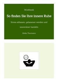 Produktbild: Workbook: So finden Sie Ihre innere Ruhe