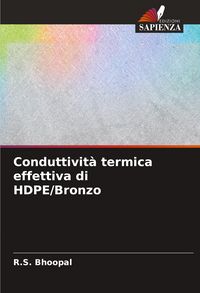 Produktbild: Conduttivit&agrave; termica effettiva di HDPE/Bronzo