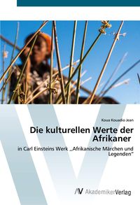 Produktbild: Die kulturellen Werte der Afrikaner