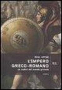 Produktbild: L' impero greco romano. Le radici del mondo globale