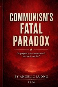 Produktbild: COMMUNISM'S FATAL PARADOX