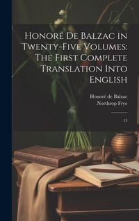 Produktbild: Honor&eacute; de Balzac in Twenty-five Volumes: The First Complete Translation Into English: 15