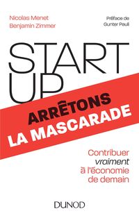 Produktbild: Start-up, arr&ecirc;tons la mascarade