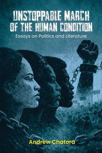 Produktbild: Unstoppable March of the Human Condition
