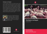 Produktbild: Zool&oacute;gico de Bagd&aacute;