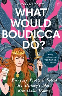 Produktbild: What Would Boudicca Do?