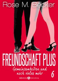 Produktbild: Freundschaft Plus. Gemeinsamkeiten und noch vieles mehr, 6