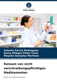 Produktbild: Konsum von nicht verschreibungspflichtigen Medikamenten