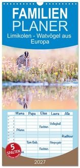 Produktbild: Familienplaner 2027 - Limikolen - Watv&ouml;gel aus Europa mit 5 Spalten (Wandkalender, 21 x 45 cm) CALVENDO