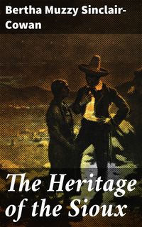 Produktbild: The Heritage of the Sioux