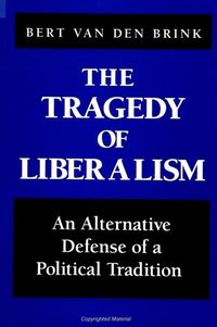 Produktbild: The Tragedy of Liberalism