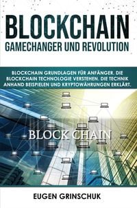 Produktbild: Blockchain GameChanger und Revolution