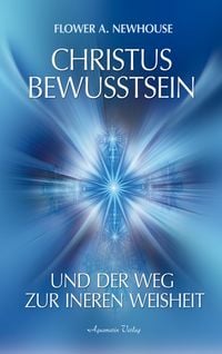 Produktbild: Christus-Bewusstsein und der Weg zur inneren Weisheit