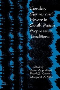 Produktbild: Gender, Genre, and Power in South Asian Expressive Traditions