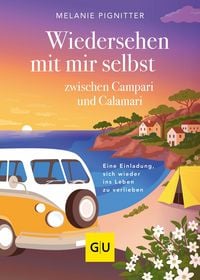 Produktbild: Wiedersehen mit mir selbst zwischen Campari und Calamari