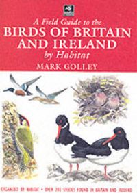 Produktbild: Field Guide to the Birds of Britain and Ireland by Habitat