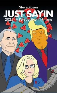 Produktbild: Just Sayin: 2021: A Perspective in Rhyme